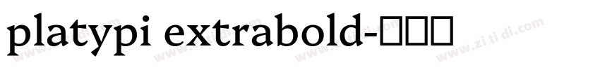 platypi extrabold字体转换